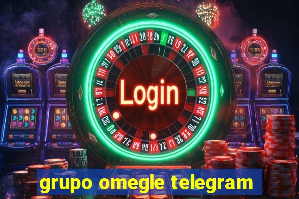 grupo omegle telegram